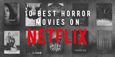 The 10 best horror movies on Netflix | Sleep Terror Clothing Occult Clothing